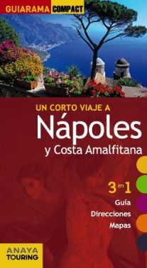 Guiarama compact, un corto viaje a Nápoles y costa Amalfitana, Anaya T