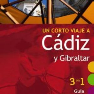 Guiarama compact, un corto viaje a Cádiz y Gibraltar, Anaya Touring