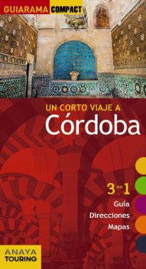 Guiarama compact, un corto viaje a Córdoba, Anaya Touring
