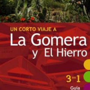 Guiarama compact, un corto viaje a La Gomera y El Hierro, Anaya Tourin