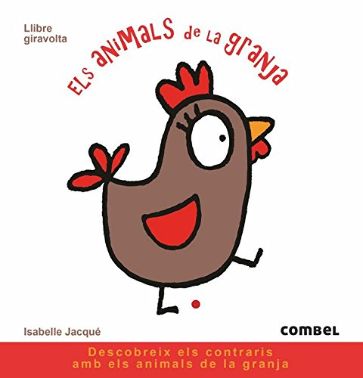 Els animals de la granja, Isabelle Jacqué, Combel