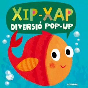 Xip - Xap, diversió pop-up, Combel
