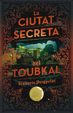 La ciutat secreta del Toubkal, Cruïlla