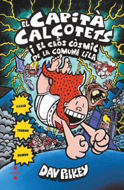 El Capità Calçotets i el caos còsmic Cruïlla
