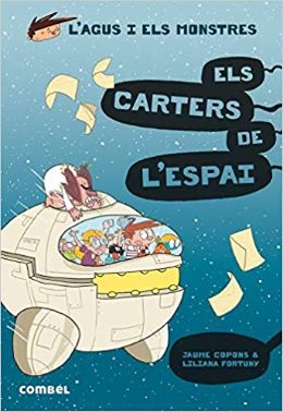 L'Agus i els monstres, Els carters de l'espai, Jaume Copons, Combel