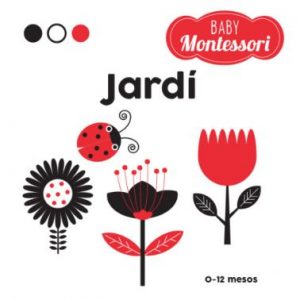 Jardí, Baby Montessori, Vicens Vives