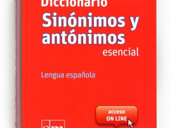 Diccionario sinónimos y antónimos esencial, lengua española, SM