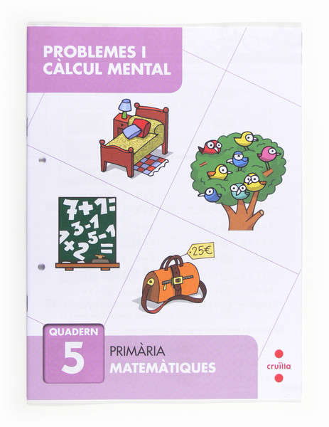 Problemes i càlcul mental 4, primària, Cruïlla