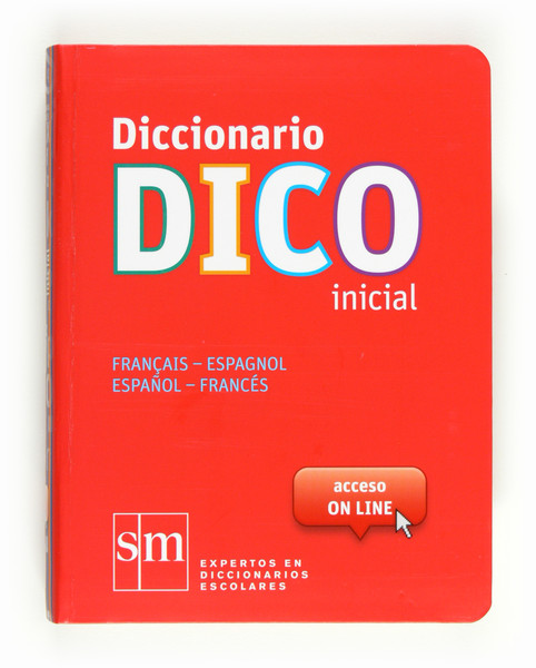 Diccionario DICO inicial, Français-Espagnol / Español-Francés, SM