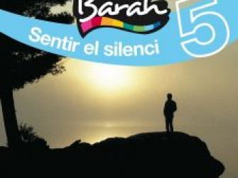 Quadern Barah 5 Sentir el silenci, Edebé