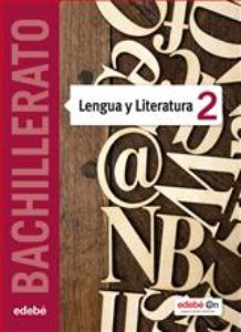 Lengua y literatura 2 bachillerato, Edebé On