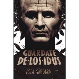 Guárdate de los idus, Lola Gándara, SM (OPT)